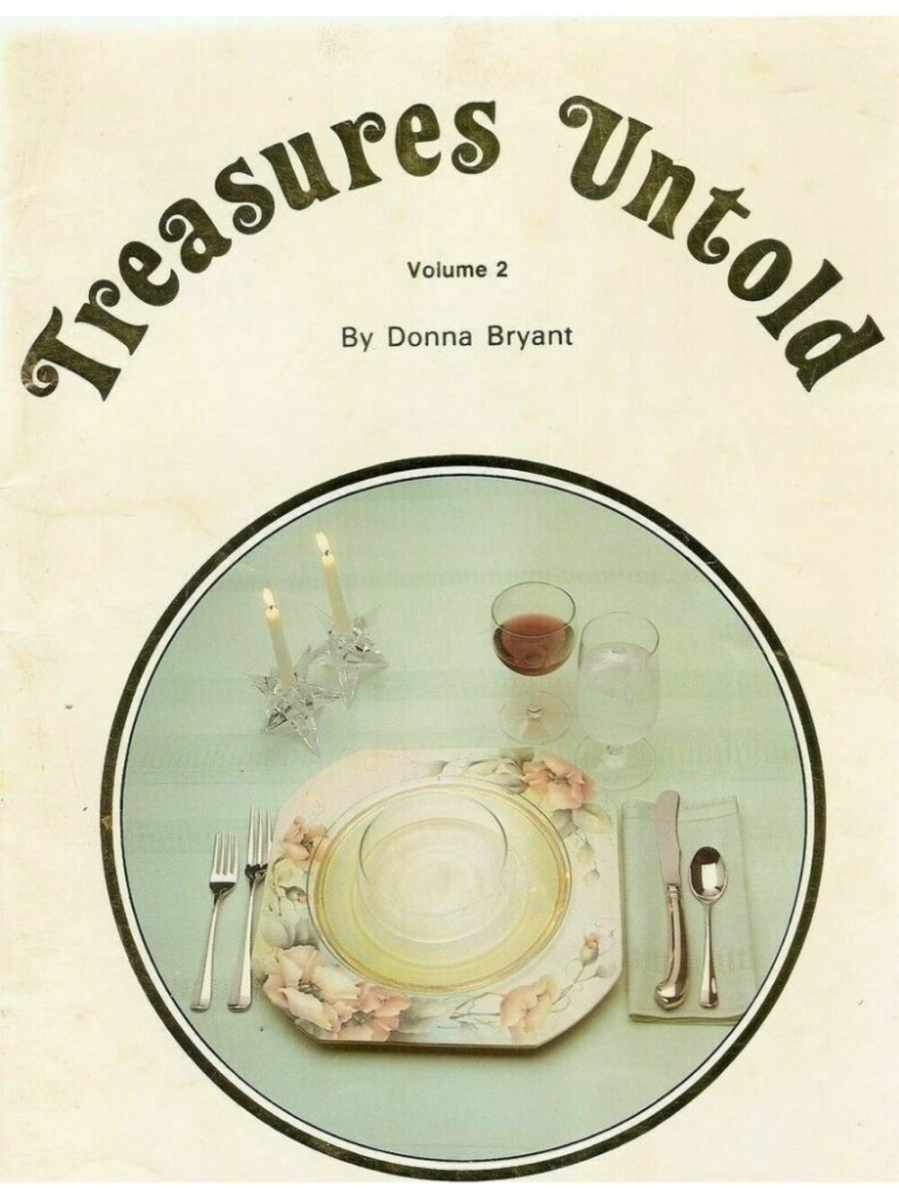 Vintage Treasures Untold Vol 2 Decorative Tole Painting Book Donna Bryant Signed
